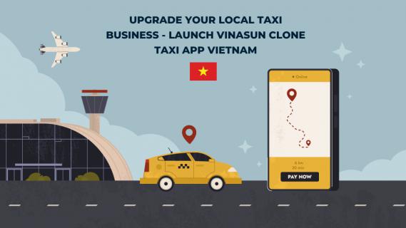 Upgrade Your Local Taxi Business - Launch Vinasun Clone Taxi App Vietnam logo
