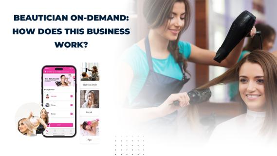 Beautician On-Demand: How does this business work? logo