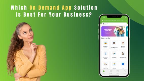 Which On Demand App Solution Is Best For Your Business? logo