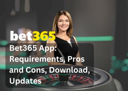Bet365 App: Requirements, Pros and Cons, Download, Updates logo